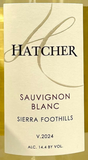 Hatcher Sierra Foothills Sauvignon Blanc