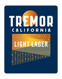 Seismic Tremor Lager